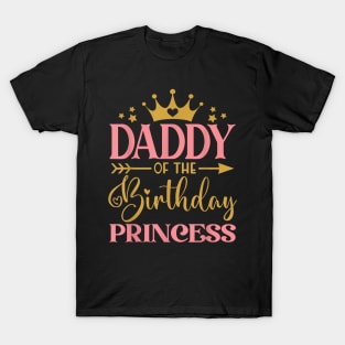 Daddy Of The Birthday For Girl 1St Birthday Princess Girl T-Shirt